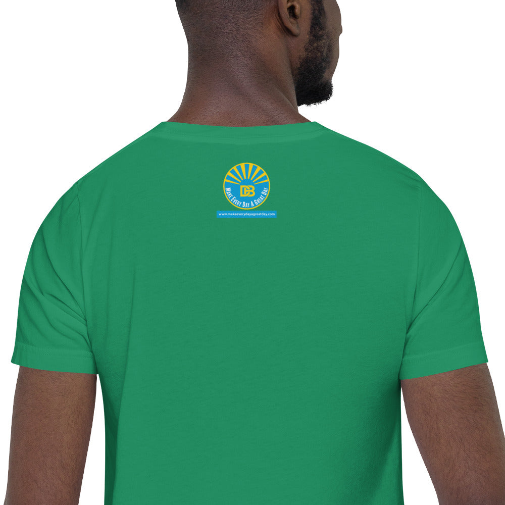 Make Every Day A Great Day - PAY IT FORWARD - MENS T-Shirt